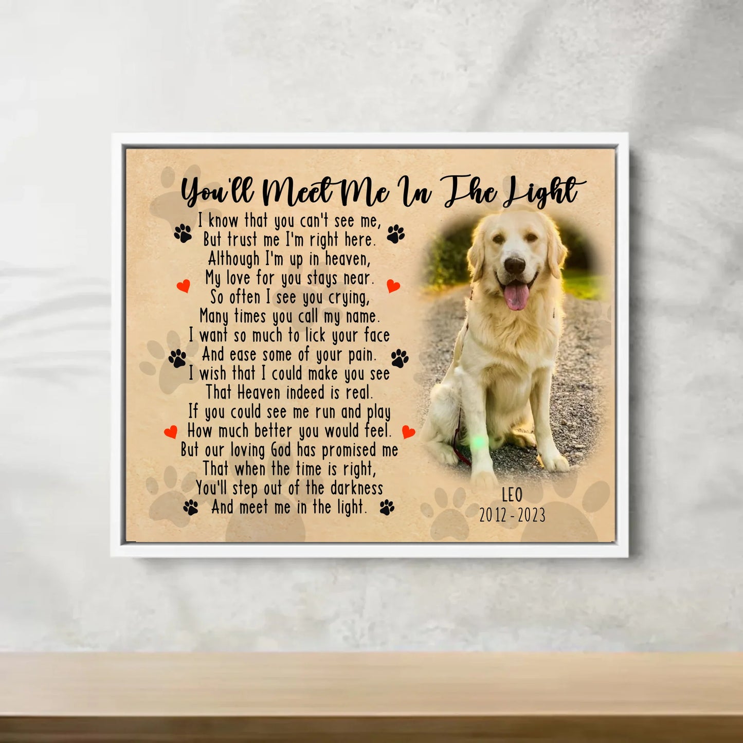 You'll Meet Me In The Light Dog Poem 20x16in1