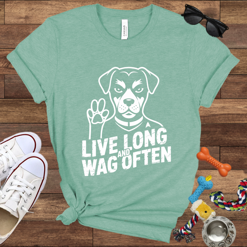 Live Long And Wag Often - Bella Canvas Tshirt - Gift for Dog Lovers
