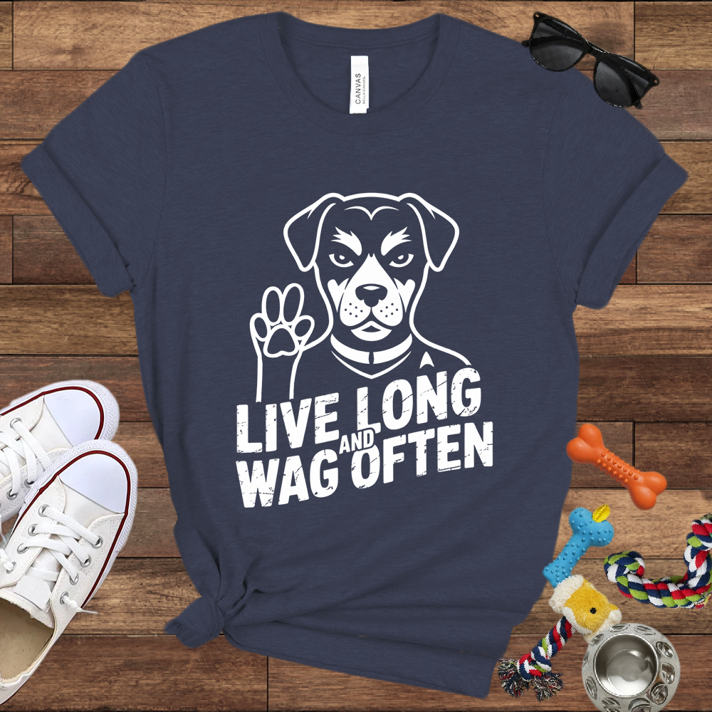 Live Long And Wag Often - Bella Canvas Tshirt - Gift for Dog Lovers