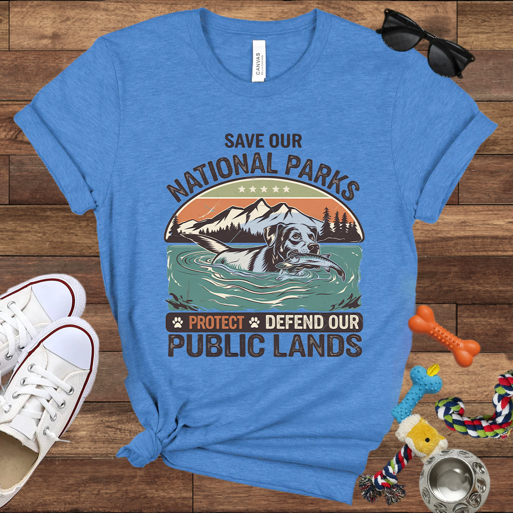 Save Our National Parks Protect Defend Our Public Lands - Bella Canvas TShirt - Presents For Dog Lovers