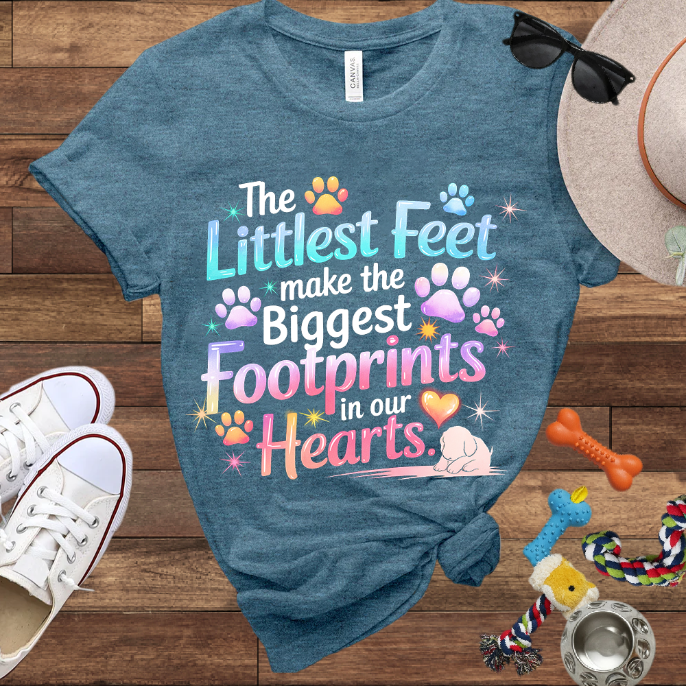 The Littlest Feet Make the Biggest Footprints in Our Hearts - Bella Canvas Tshirt - Memory Dog Gifts
