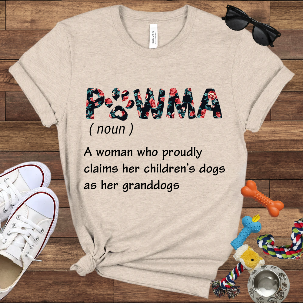 PAWMA A Woman Who Proudly Claims Her Children's Dogs As Her Granddogs - Bella Canvas Tshirt - Gift for Dog Lovers
