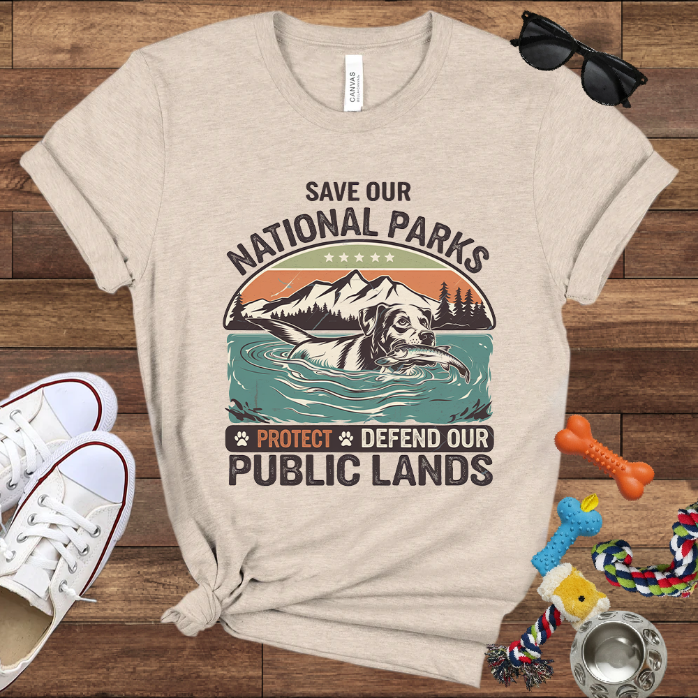 Save Our National Parks Protect Defend Our Public Lands - Bella Canvas TShirt - Presents For Dog Lovers