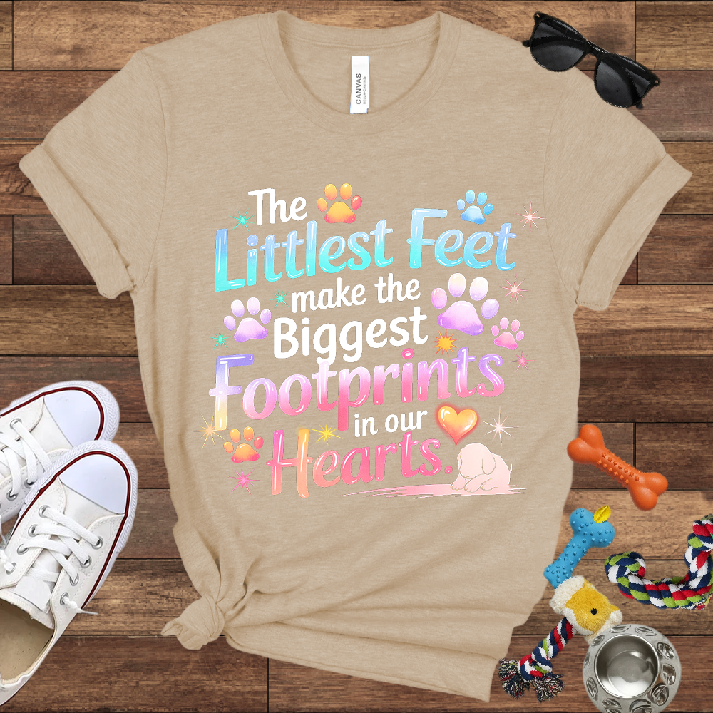 The Littlest Feet Make the Biggest Footprints in Our Hearts - Bella Canvas Tshirt - Memory Dog Gifts