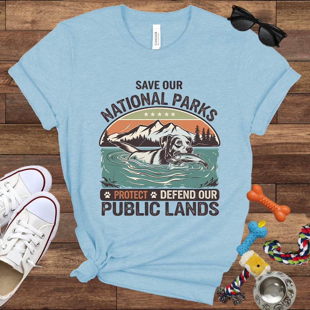Save Our National Parks Protect Defend Our Public Lands - Bella Canvas TShirt - Presents For Dog Lovers
