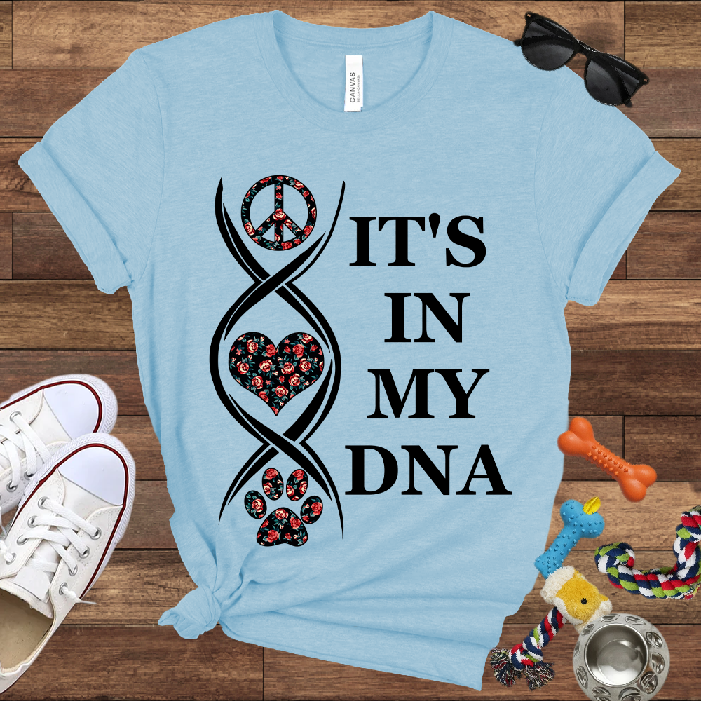 It's In My DNA - Bella Canvas Tshirt - Gift For Dog Lovers