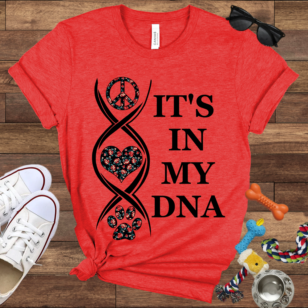 It's In My DNA - Bella Canvas Tshirt - Gift For Dog Lovers