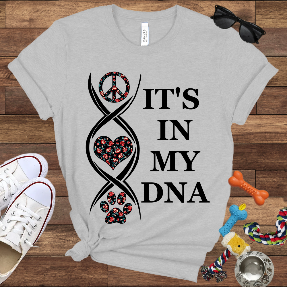 It's In My DNA - Bella Canvas Tshirt - Gift For Dog Lovers