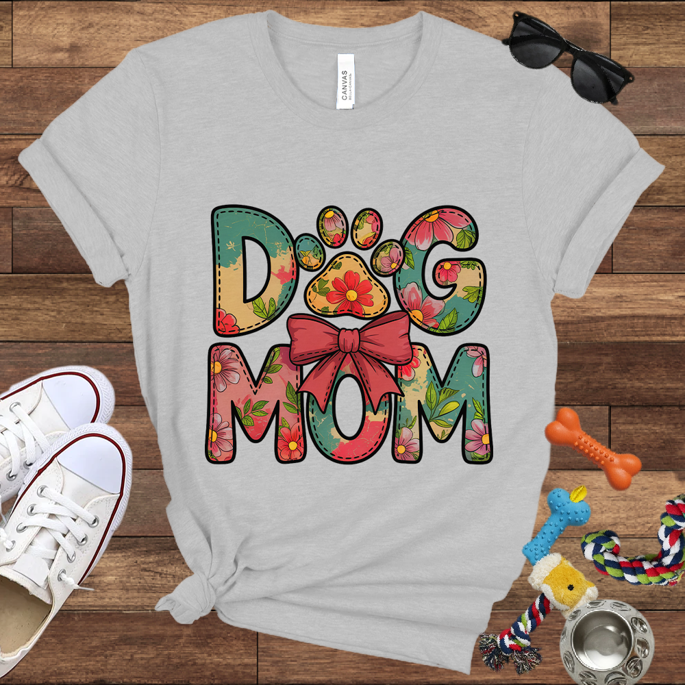 Floral Dog Mom - Bella Canvas Tshirt - Gift for Dog Mom