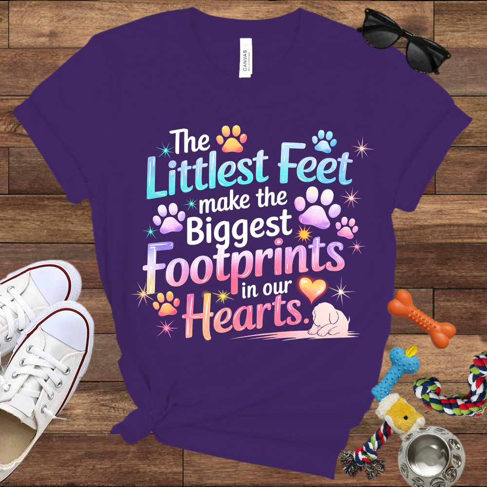 The Littlest Feet Make the Biggest Footprints in Our Hearts - Bella Canvas Tshirt - Memory Dog Gifts