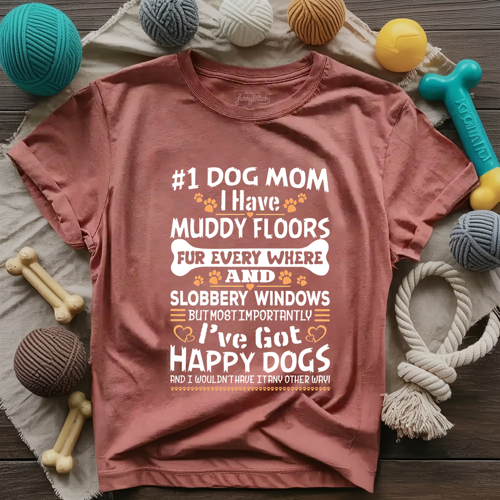 Dog Mom Muddy Floors T-shirt