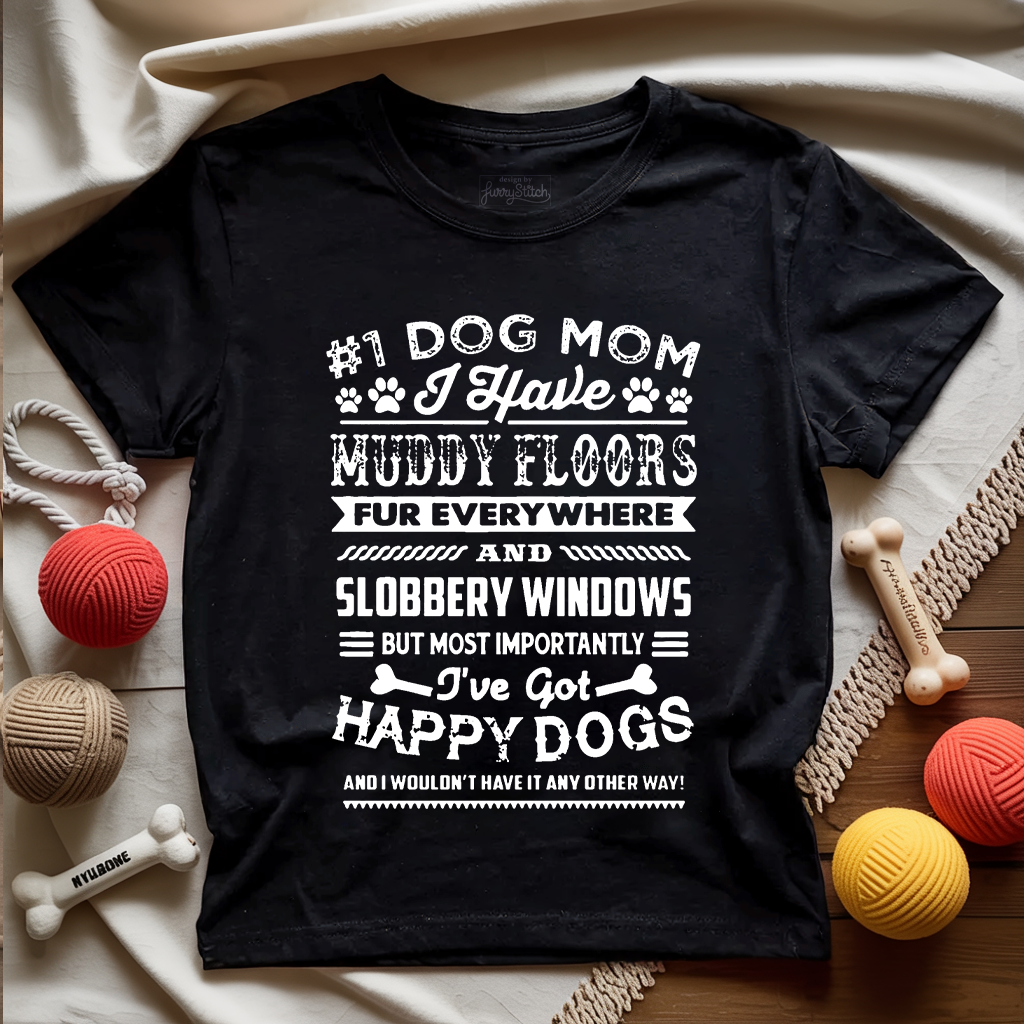 Dog Mom Muddy Floors T-Shirt