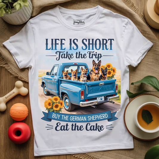 Life Is Short GSD T-shirt