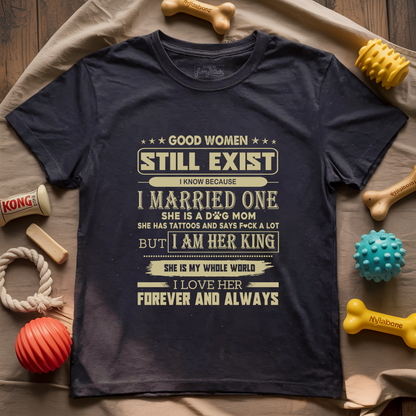 Good Dog Moms Still Exist Husband T-shirt