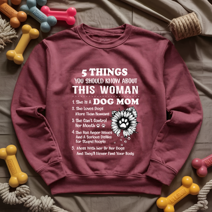 5 Things Dog Mom Sweatshirt