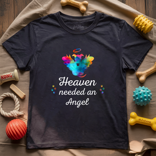 Heaven Need An Angel T-shirt