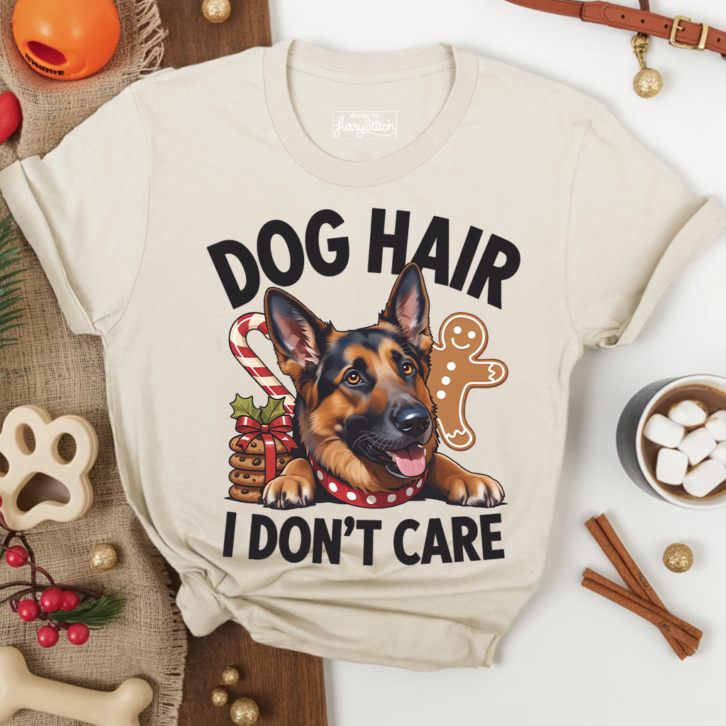 Dog Hair I Dont Care T-shirt