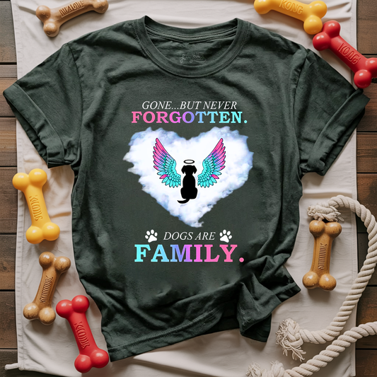 Never Forgotten Dogs Are Family T-shirt