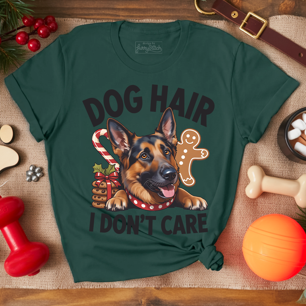 Dog Hair I Dont Care T-shirt