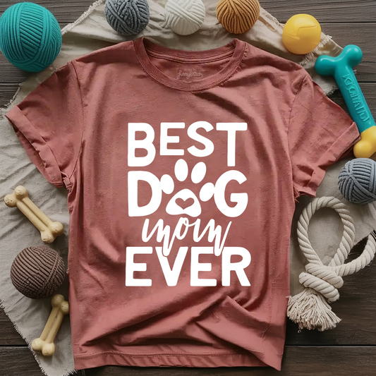 Best Dog Mom Ever T-shirt