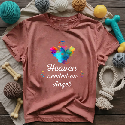 Heaven Need An Angel T-shirt