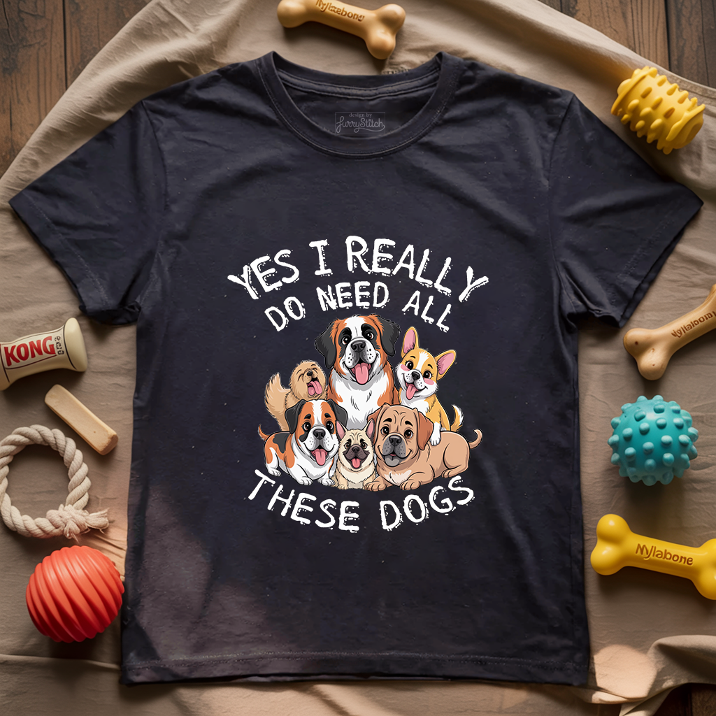 Yes These Dogs T-shirt
