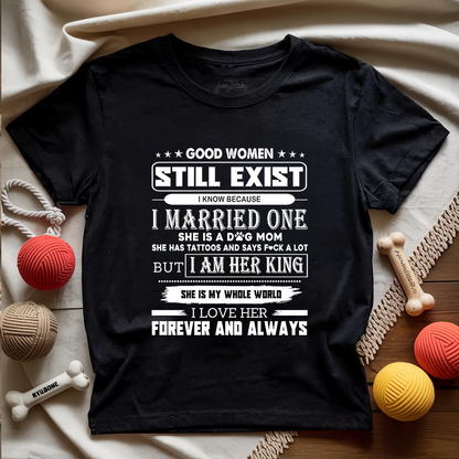 Good Dog Moms Still Exist Husband T-shirt