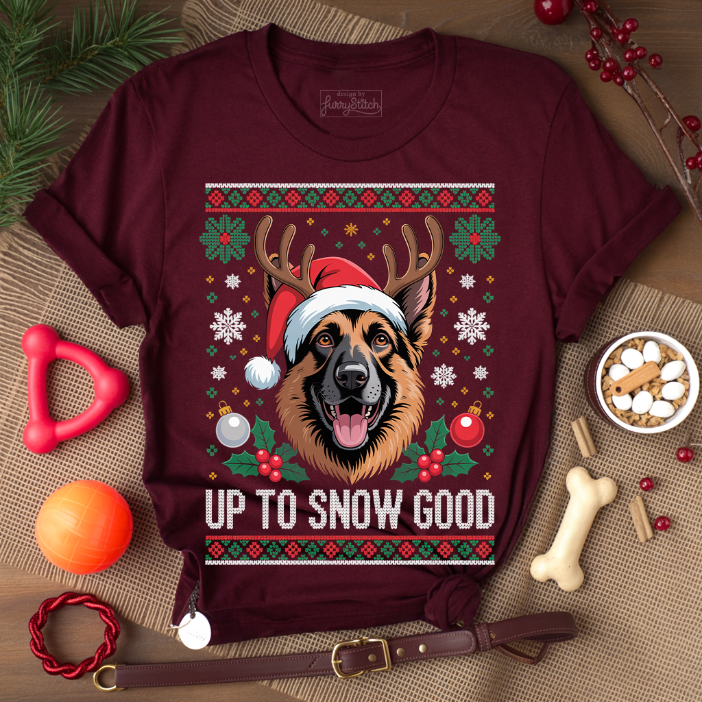 Up To Snow Good T-shirt