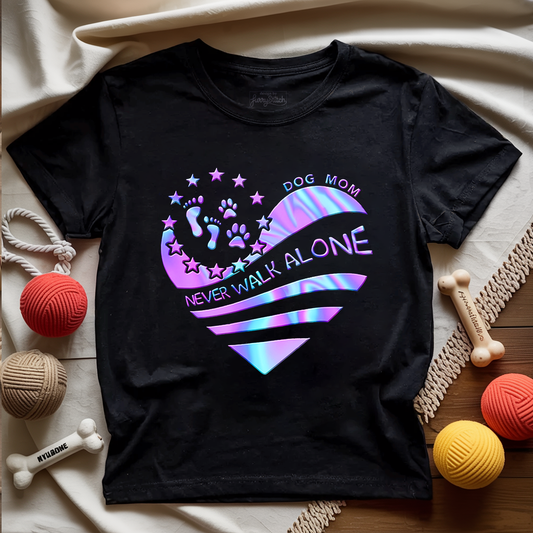 Dog Mom Never Walk Alone T-shirt
