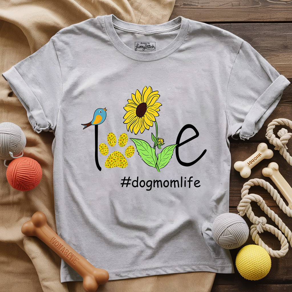 Love Dog Mom Life T-shirt