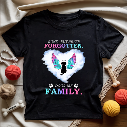Never Forgotten Dogs Are Family T-shirt