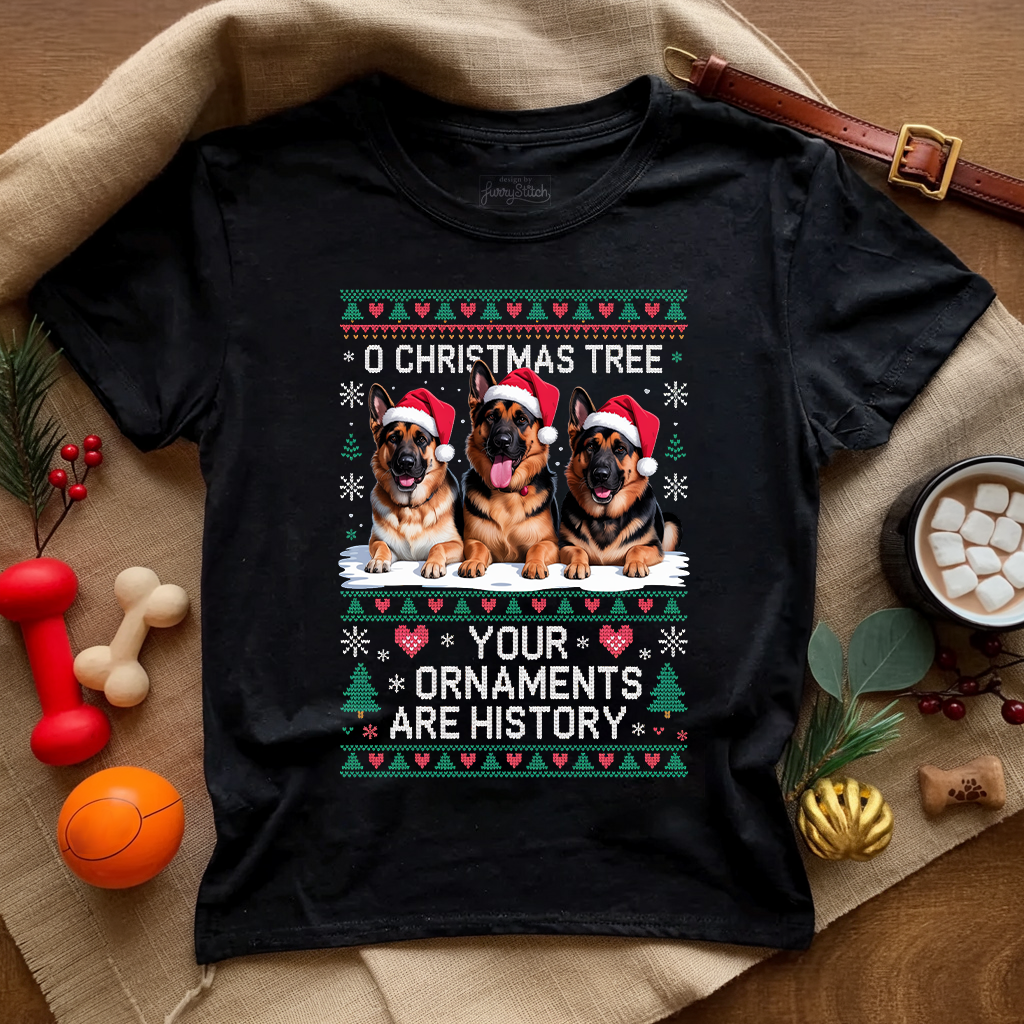 Your Ornaments Are History T-shirt