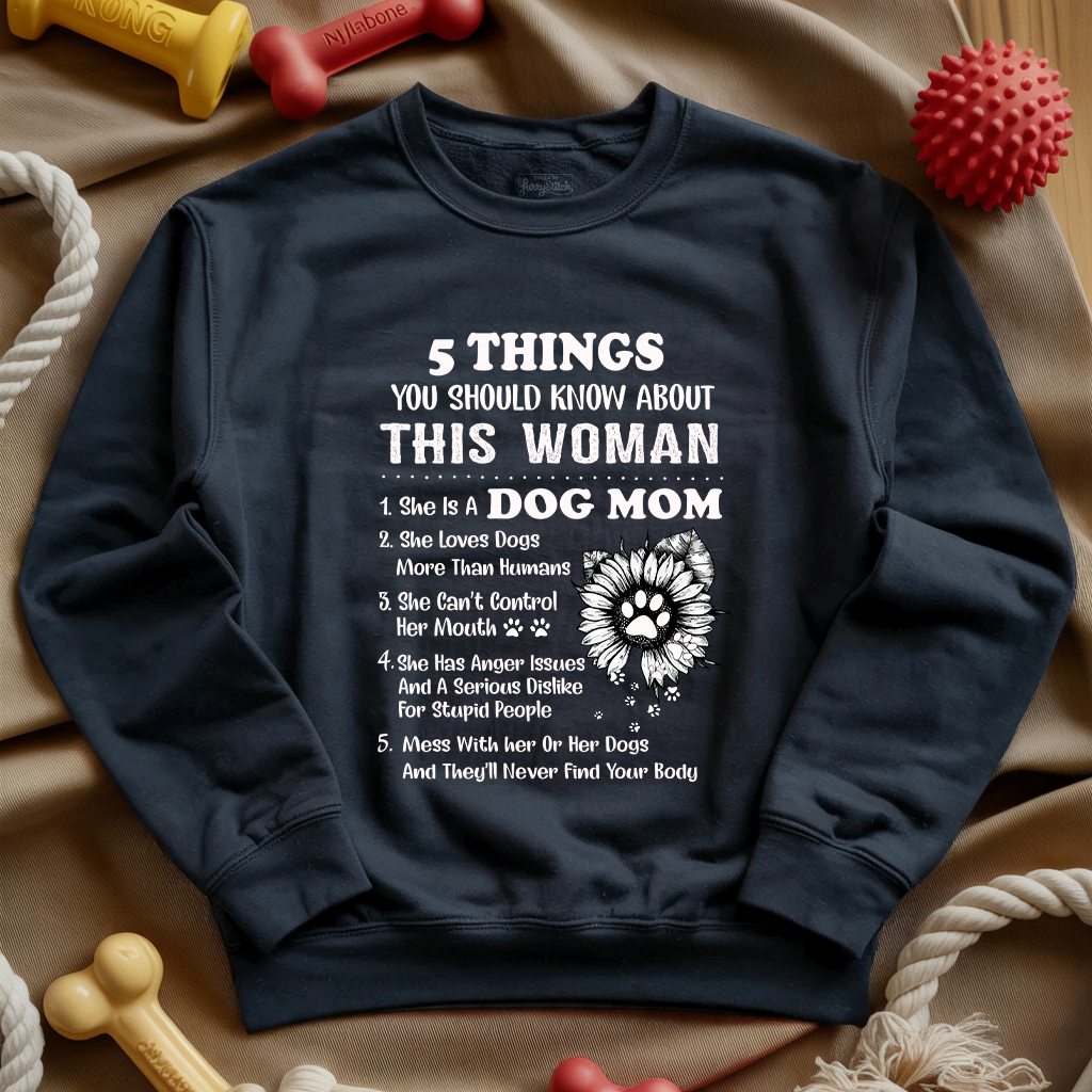 5 Things Dog Mom Sweatshirt