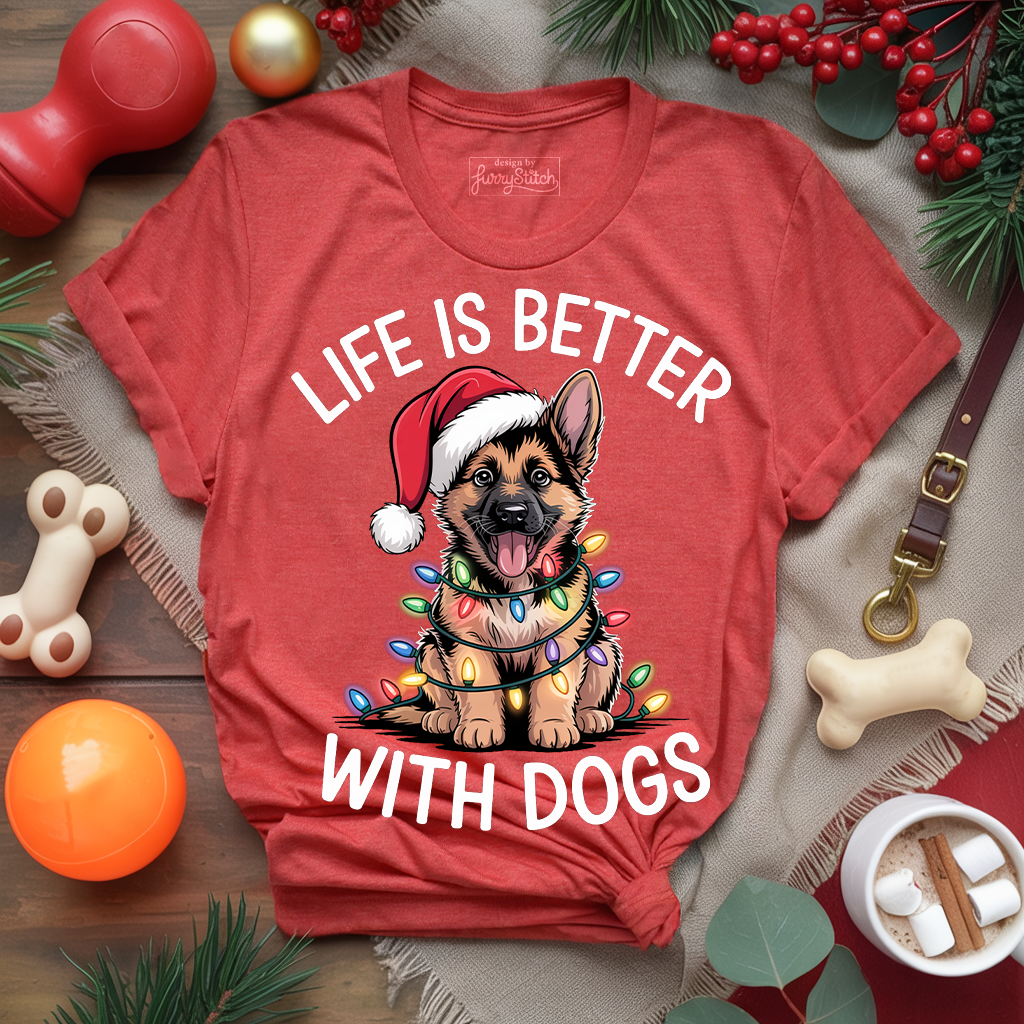 Life Better Dogs T-shirt