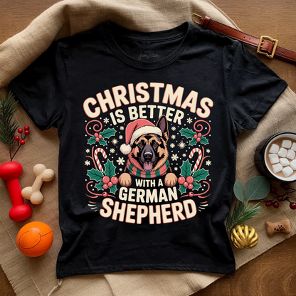 Xmas Is Better With GSD T-shirt