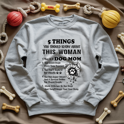 5 Things Dog Mom Sweatshirt