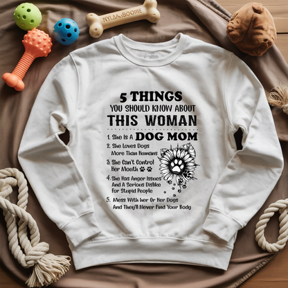 5 Things Dog Mom Sweatshirt
