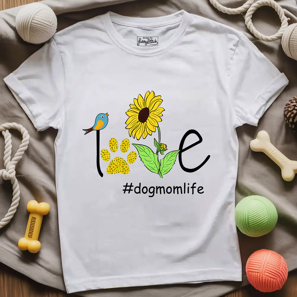 Love Dog Mom Life T-shirt