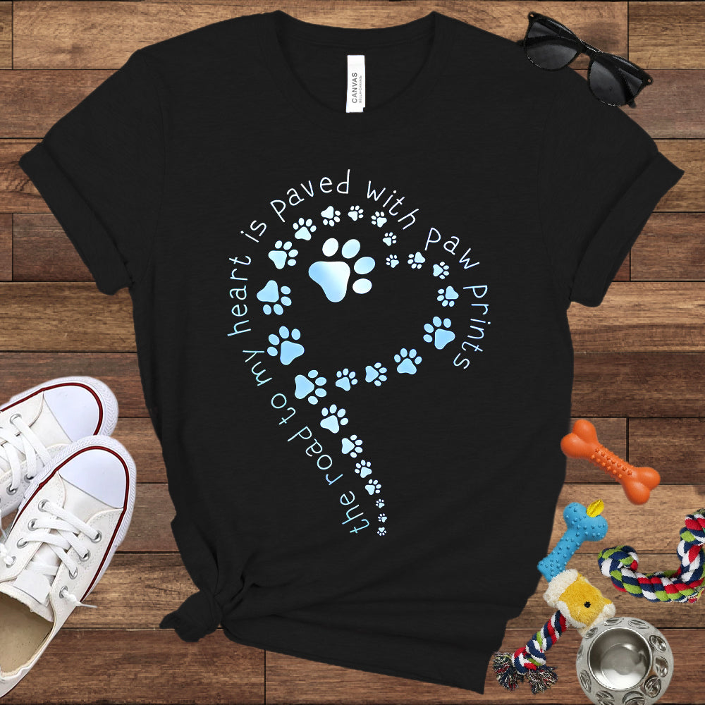 The Road To My Heart Is Paved With Paw Prints - Bella Canvas T-Shirt - Dog Lover T-Shirt