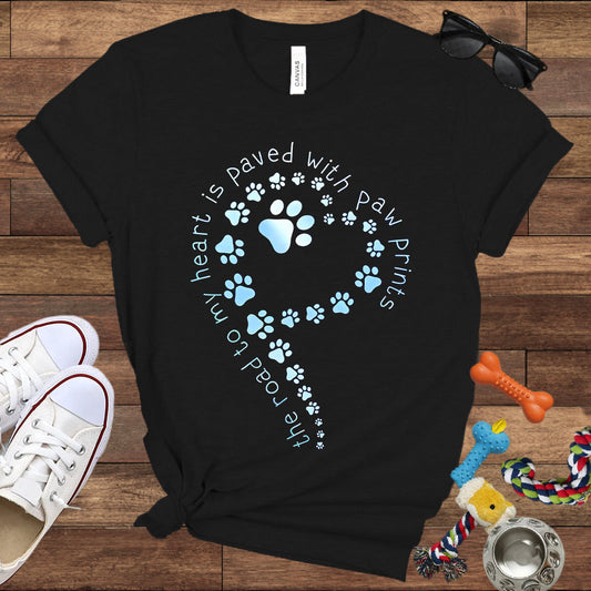 The Road To My Heart Is Paved With Paw Prints - Bella Canvas T-Shirt - Dog Lover T-Shirt