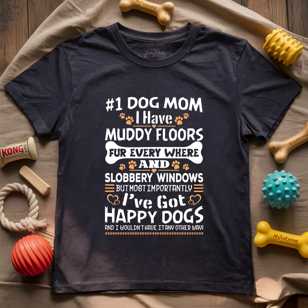 Dog Mom Muddy Floors T-shirt