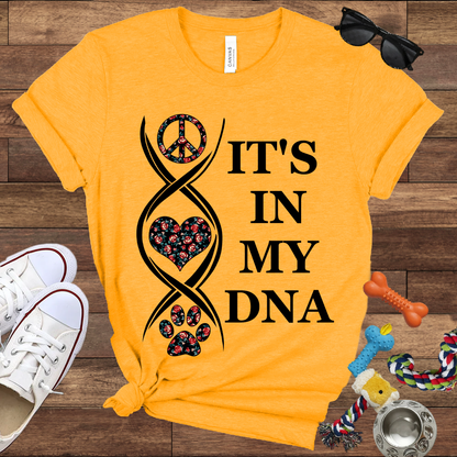 It's In My DNA - Bella Canvas Tshirt - Gift For Dog Lovers
