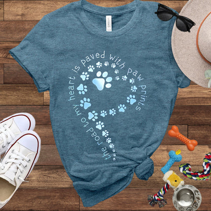 The Road To My Heart Is Paved With Paw Prints - Bella Canvas T-Shirt - Dog Lover T-Shirt