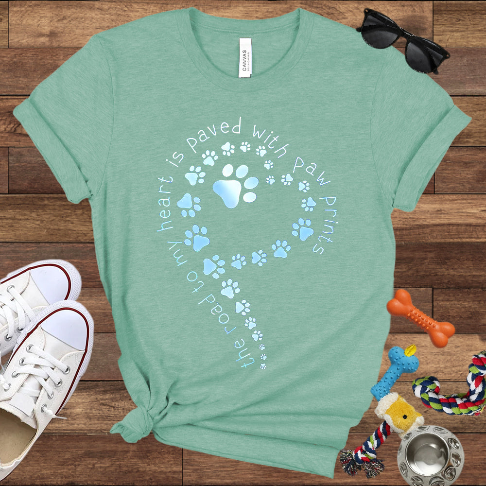 The Road To My Heart Is Paved With Paw Prints - Bella Canvas T-Shirt - Dog Lover T-Shirt