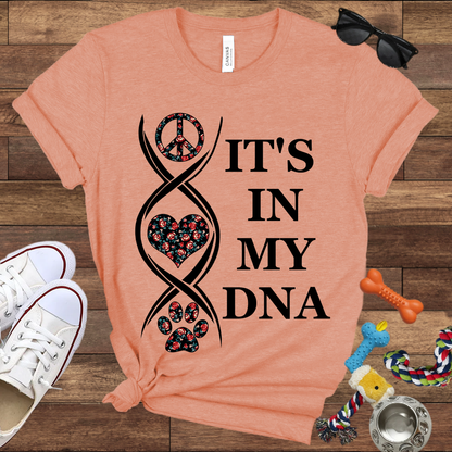 It's In My DNA - Bella Canvas Tshirt - Gift For Dog Lovers