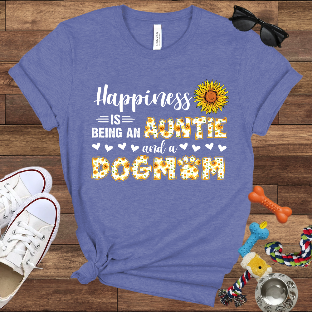 Happiness Is Being An Auntie And A Dog Mom - Bella Canvas TShirt - Gift for Dog Mom