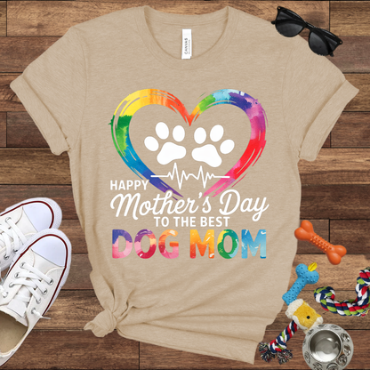 Dog Mothers Day - Gift For Dog Mom "The Best Dog Mom" - Bella Canvas T-Shirt