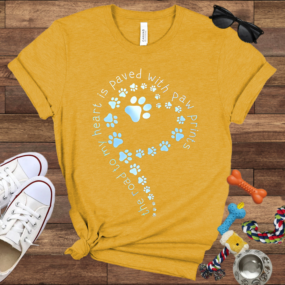 The Road To My Heart Is Paved With Paw Prints - Bella Canvas T-Shirt - Dog Lover T-Shirt