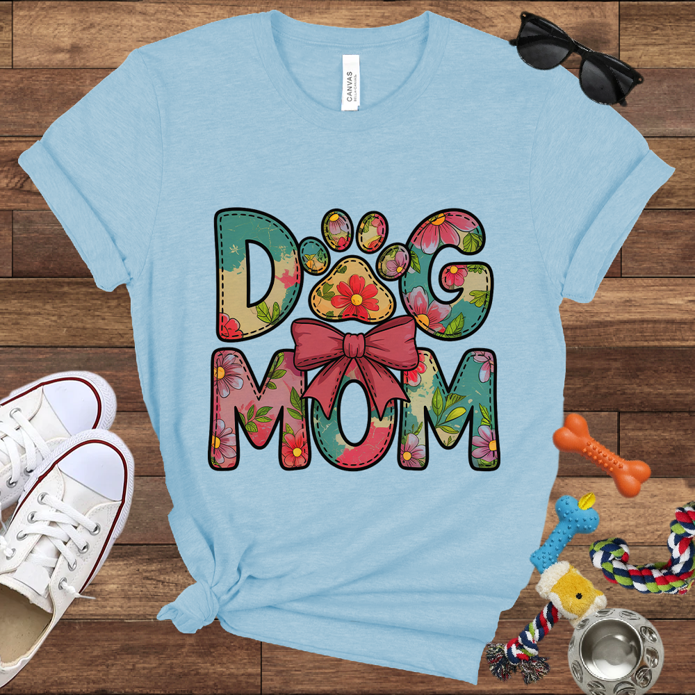 Floral Dog Mom - Bella Canvas Tshirt - Gift for Dog Mom
