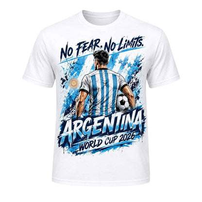 Unisex No Fear No Limits Argentina World Cup 2026 Graphic Shirt for Soccer Fans